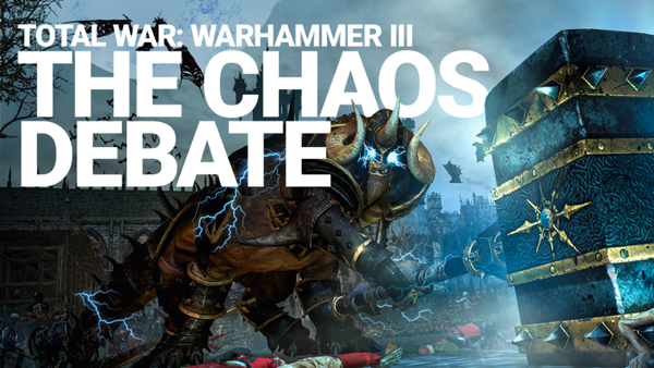 total-war-warhammer-iii-addressing-the-chaos-debatetotal-war-warhammer-iii_0.png