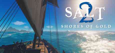 early-access-now-available-salt-2-shores-of-gold_1.jpg