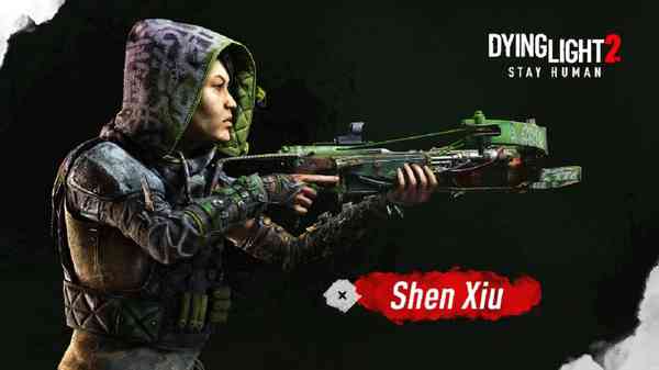 The developers of Dying Light 2 Stay Human introduced agent Shen Xu and announced the second chapter