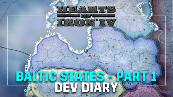 Дневник разработчиков - Страны Балтии | Часть первая