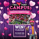valentine-s-creative-competition-two-point-campus_2.png