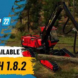 FARMING SIMULATOR 22 Patch 1.8.2 now available to download