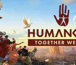 HUMANKIND Together We Rule and Metternich Release