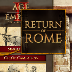AGE OF EMPIRES II: DEFINITIVE EDITION Возвращение Рима: все, что вам нужно знать