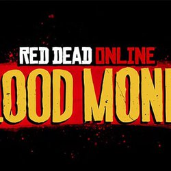 Red Dead Online: Blood Money Out Now